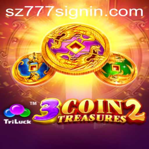 Exploring the Exciting World of 3CoinTreasures2: A Gaming Adventure with SZ777.COM