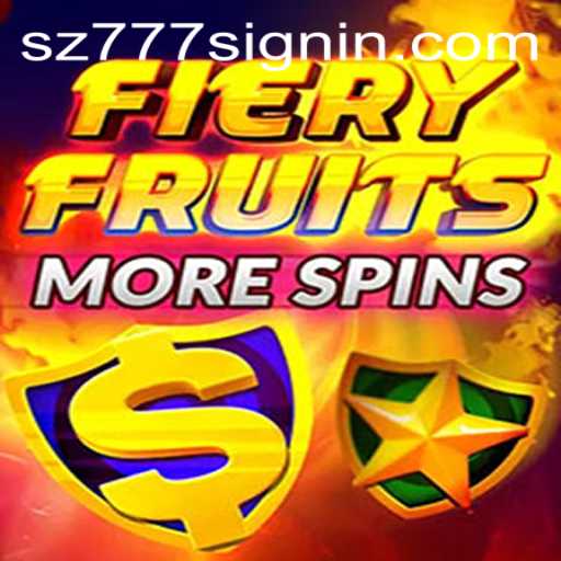 Discover the Thrills of FieryFruitsMoreSpins