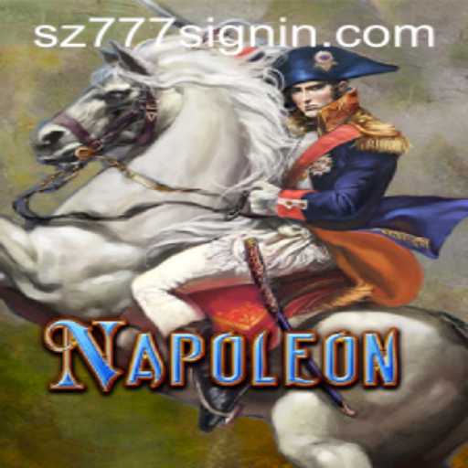 Exploring the Intrigue of the Card Game Napoleon with SZ777.COM
