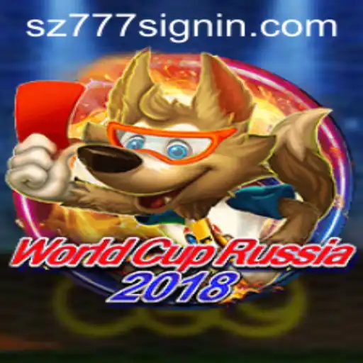 In-Depth Exploration of WorldCupRussia2018 and SZ777.COM
